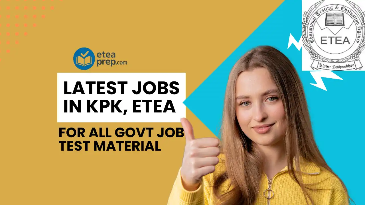 Latest Jobs in KPK, ETEA